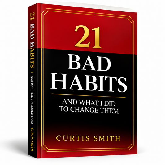 21 Bad Habits and How to Break Them: A Personal Growth Guide for Lasting Transformation
